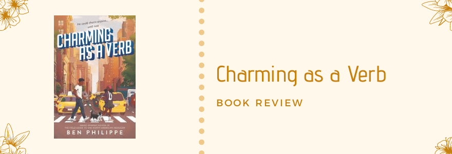 Audiobook Review || Charming As A Verb by Ben&nbsp;Phillipe