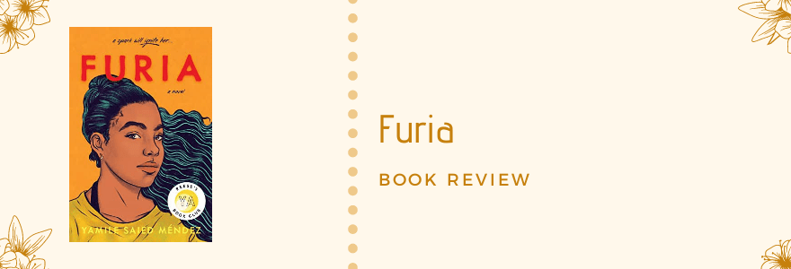 Furia by Yamile Saied Mendez || Audiobook&nbsp;Review